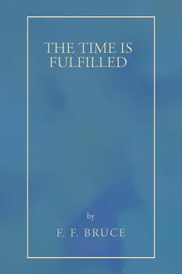 Čas sa naplnil - The Time Is Fulfilled