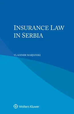 Poistné právo v Srbsku - Insurance Law in Serbia