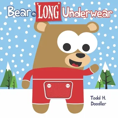 Medveď v dlhom spodnom prádle - Bear in Long Underwear