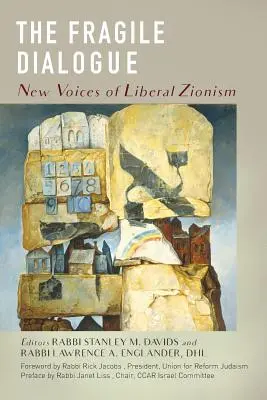Krehký dialóg: Nové hlasy liberálneho sionizmu - The Fragile Dialogue: New Voices of Liberal Zionism