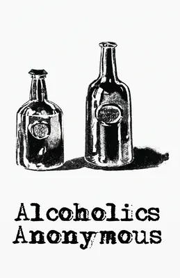 Anonymní alkoholici - Alchoholics Anonymous