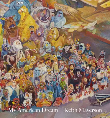 Keith Mayerson: Môj americký sen - Keith Mayerson: My American Dream