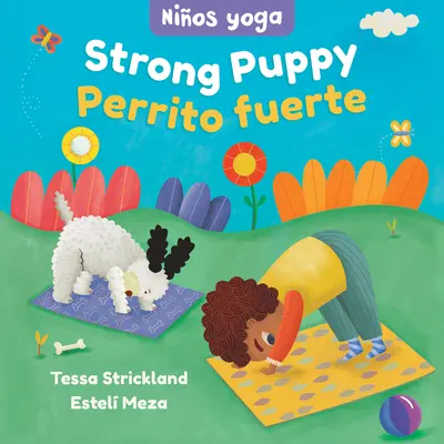 Yoga Tots: Strong Puppy / Nios Yoga: Perrito Fuerte