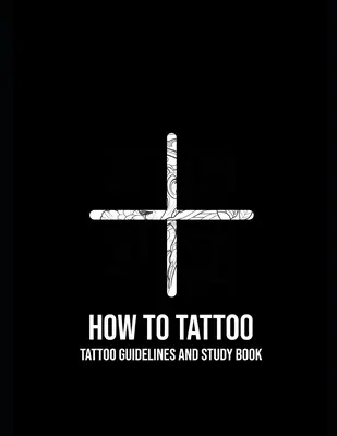 Ako tetovať: Prvá pomoc pri tetovaní - How to Tattoo: First Aid for Tattooing