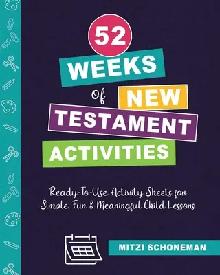 52 týždňov novozákonných aktivít - 52 Weeks of New Testament Activities