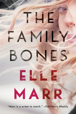 Kosti rodiny - The Family Bones