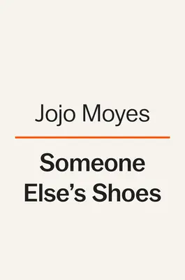 Topánky niekoho iného (Someone Else's Shoes) - Someone Else's Shoes