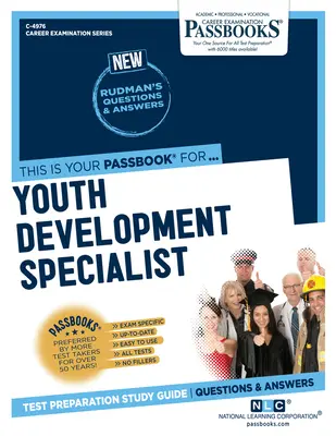Špecialista pre rozvoj mládeže (C-4976): Príručka na štúdium preukazov - Youth Development Specialist (C-4976): Passbooks Study Guide