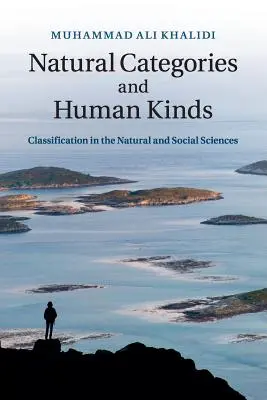 Prírodné kategórie a ľudské druhy: Klasifikácia v prírodných a spoločenských vedách - Natural Categories and Human Kinds: Classification in the Natural and Social Sciences