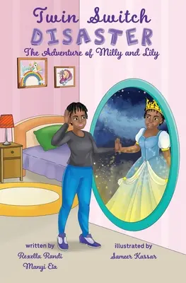Twin Switch Disaster (Katastrofa s dvojičkami): Dobrodružstvá Milly a Lily - Twin Switch Disaster: The Adventures of Milly and Lily