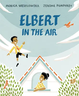 Elbert vo vzduchu - Elbert in the Air