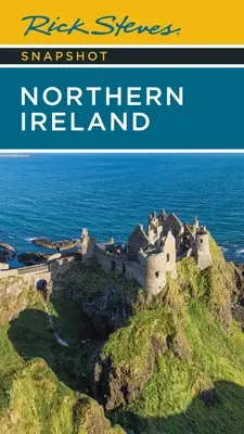 Rick Steves Snapshot Severné Írsko - Rick Steves Snapshot Northern Ireland