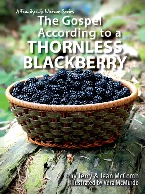 Evanjelium podľa ostružiny - The Gospel According to a Blackberry