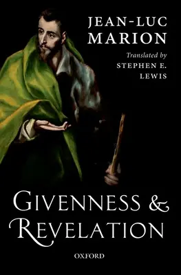 Danosť a zjavenie - Givenness and Revelation