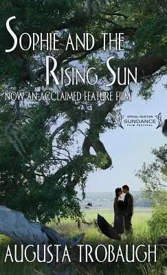 Sophie a vychádzajúce slnko - Sophie and the Rising Sun