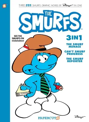 Šmolkovia 3 v 1 Vol. 8: Zborník Šmolkovia hrozia, Nemôžem šmolkovať pokrok a Šmolkovia reportéri - Smurfs 3 in 1 Vol. 8: Collecting the Smurf Menace, Can't Smurf Progress, and the Smurf Reporter