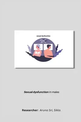 Sexuálna dysfunkcia u mužov - Sexual dysfunction in males