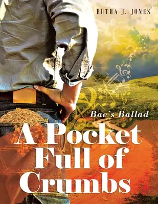 Vrece plné omrviniek: Baeho balada - A Pocket Full of Crumbs: Bae's Ballad