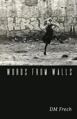 Slová zo stien - Words from Walls
