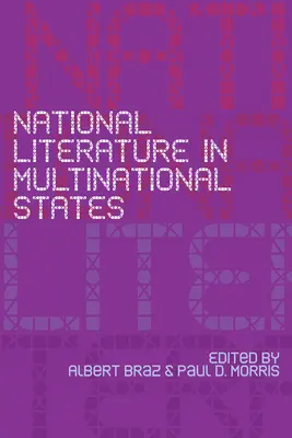 Národná literatúra v nadnárodných štátoch - National Literature in Multinational States