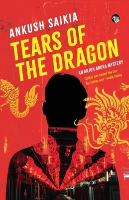Slzy draka - Záhada Arjun Arora - Tears of the Dragon an Arjun Arora Mystery