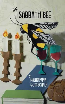 The Sabbath Bee: Láskyplné piesne k šabatu - The Sabbath Bee: Love Songs to Shabbat