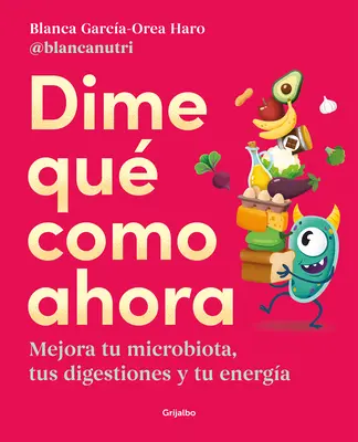 Dime Qu Como Ahora / Povedz mi, čo mám teraz jesť - Dime Qu Como Ahora / Tell Me What to Eat Now
