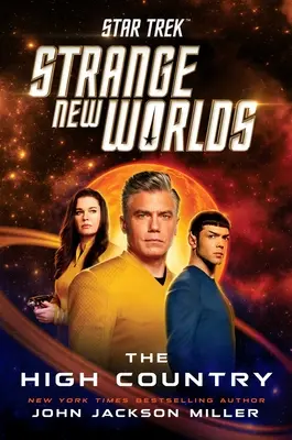Star Trek: Podivné nové svety: Vysoká krajina - Star Trek: Strange New Worlds: The High Country