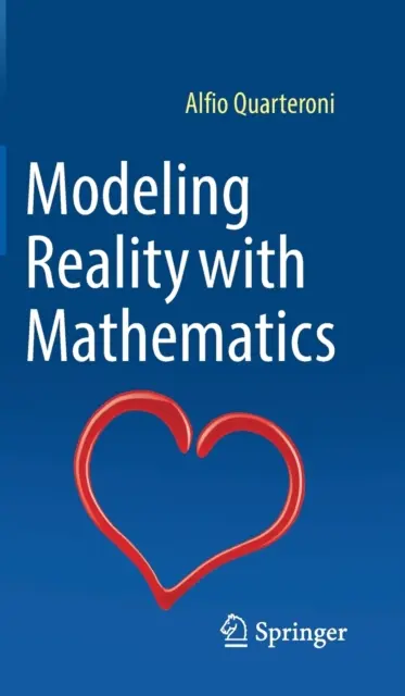 Modelovanie reality pomocou matematiky - Modeling Reality with Mathematics