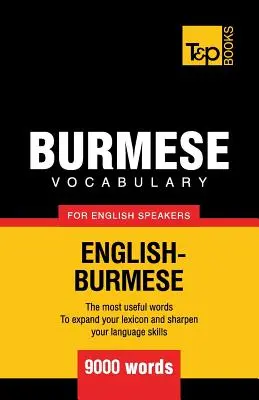 Barmský slovník pre anglicky hovoriacich - 9000 slov - Burmese vocabulary for English speakers - 9000 words