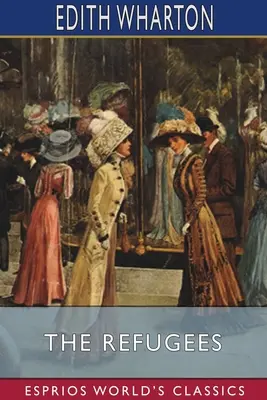 Utečenci (Esprios Classics) - The Refugees (Esprios Classics)