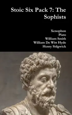 Stoická šestka 7: Sofisti - Stoic Six Pack 7: The Sophists