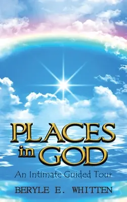 Miesta v Bohu: Dôverná prehliadka - Places In God: An Intimate Guided Tour