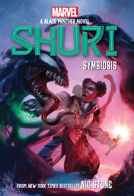 Symbióza (Shuri: A Black Panther Novel #3) - Symbiosis (Shuri: A Black Panther Novel #3)