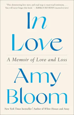 Zamilovaný: Spomienky na lásku a stratu - In Love: A Memoir of Love and Loss