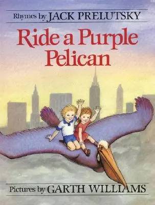 Jazda na fialovom pelikánovi - Ride a Purple Pelican