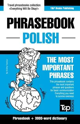 Anglicko-polský slovník a tematický slovník s 3000 slovami - English-Polish phrasebook and 3000-word topical vocabulary