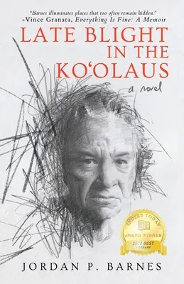 Neskorá nákaza v Koʻolause - Late Blight in the Koʻolaus