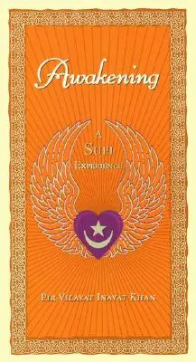 Prebudenie: Sufijská skúsenosť - Awakening: A Sufi Experience