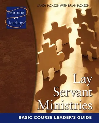 Príručka pre vedúceho základného kurzu laických služobníkov - Lay Servant Ministries Basic Course Leader's Guide
