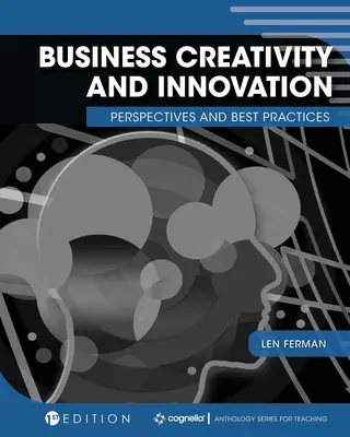 Podnikateľská kreativita a inovácie: Inovácie a inovácie: perspektívy a osvedčené postupy - Business Creativity and Innovation: Perspectives and Best Practices