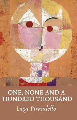 Jeden, nikto a stotisíc - One, None and a Hundred Thousand