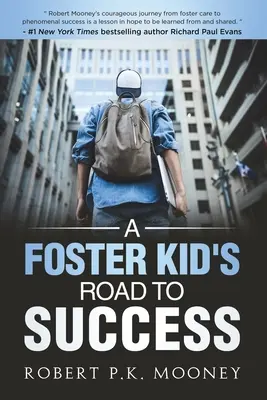 Cesta pestúna k úspechu - A Foster Kid's Road To Success