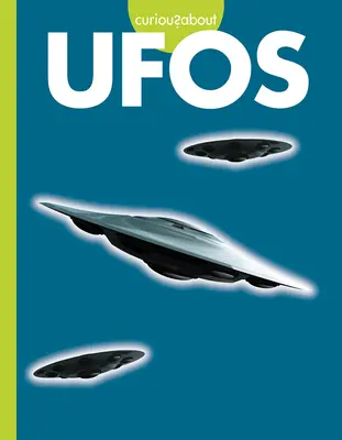 Zvedavosť na UFO - Curious about UFOs