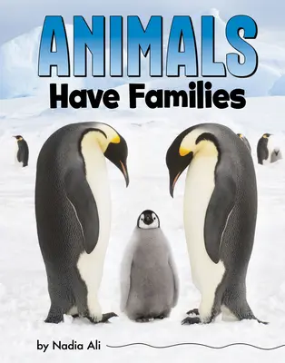 Zvieratá majú rodiny - Animals Have Families