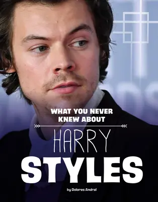 Čo ste nikdy nevedeli o Harrym Stylesovi - What You Never Knew about Harry Styles