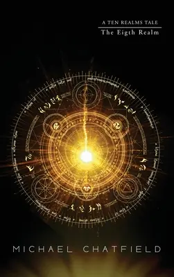 Ôsma ríša (séria Desať ríš) - The Eighth Realm (Ten Realms Series)