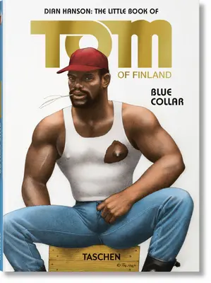 Malá kniha o Tom. Modrý golier - The Little Book of Tom. Blue Collar