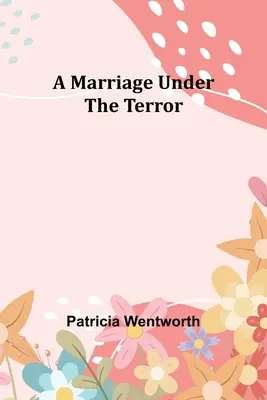 Manželstvo pod hrôzou - A Marriage Under the Terror