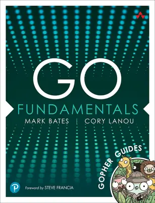 Go Fundamentals: Gopher Guides